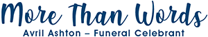 More Than Words Funeral Celebrant